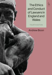 Produktbild: The Ethics and Conduct of Lawyers in England and Wales
