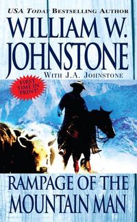 Produktbild: Johnstone, W: Rampage Of The Mountain Man