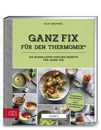 Produktbild: Yummy! Ganz fix f&uuml;r den Thermomix&reg;