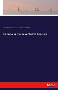 Produktbild: Canada in the Seventeeth Century