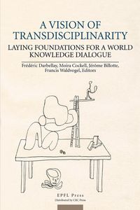 Produktbild: A Vision of Transdisciplinarity