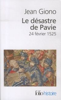 Produktbild: Le d&eacute;sastre de Pavie : 24 f&eacute;vrier 1525
