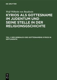 Produktbild: Der Gebrauch des Gottesnamens Kyrios in Septuaginta