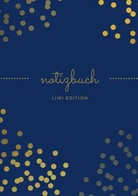Produktbild: Notizbuch sch&ouml;n A5 liniert - 100 Seiten 90g/m&sup2; - Soft Cover goldene Punkte blau