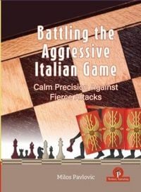 Produktbild: Battling the Aggressive Italian Game