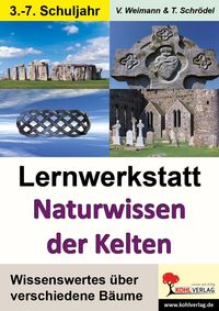 Produktbild: Lernwerkstatt Naturwissen der Kelten