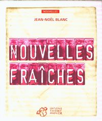 Produktbild: Nouvelles fra&icirc;ches