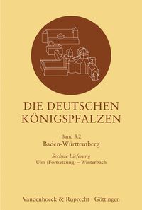 Produktbild: Die deutschen K&ouml;nigspfalzen. Lieferung 3,6