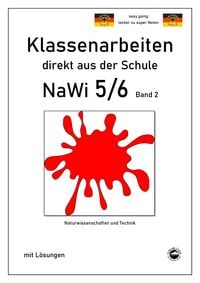 Produktbild: NaWi 5/6, Band 2, Klassenarbeiten direkt aus der Schule mit L&ouml;sungen