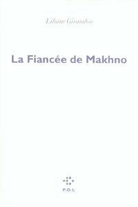 Produktbild: La fian&ccedil;&eacute;e de Makhno