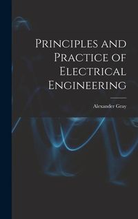 Produktbild: Principles and Practice of Electrical Engineering