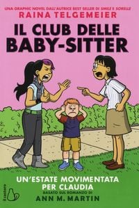 Produktbild: Un' estate movimentata per Claudia. Il Club delle baby-sitter