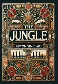 Produktbild: The Jungle (Collector's Edition) (Laminated Hardback with Jacket)