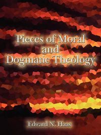 Produktbild: Pieces of Moral & Dogmatic Theology