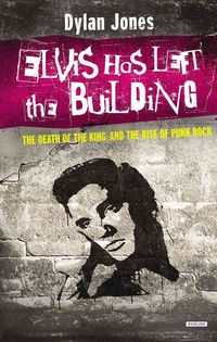 Produktbild: Jones, D: Elvis Has Left The Building