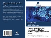 Produktbild: RBD-gezielter Covid-Impfstoff und Spike-Protein-Impfstoff in voller L&auml;nge