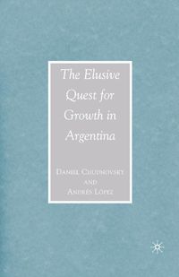 Produktbild: The Elusive Quest for Growth in Argentina