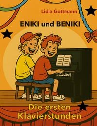 Produktbild: Eniki und Beniki. Die ersten Klavierstunden