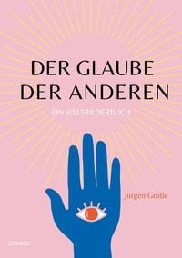 Produktbild: Der Glaube der Anderen