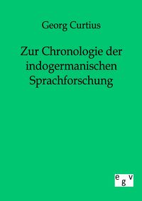 Produktbild: Zur Chronologie der indogermanischen Sprachforschung