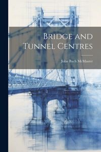 Produktbild: Bridge and Tunnel Centres