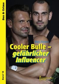 Produktbild: Cooler Bulle - gef&auml;hrlicher Influencer