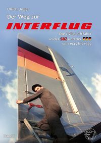 Produktbild: Der Weg zur Interflug
