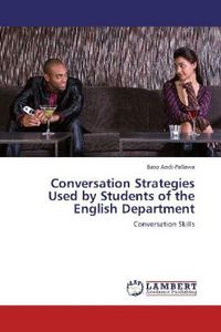 Produktbild: Andi-Pallawa, B: Conversation Strategies Used by Students of