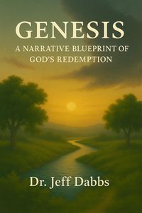 Produktbild: Genesis: A Narrative Blueprint of God's Redemption
