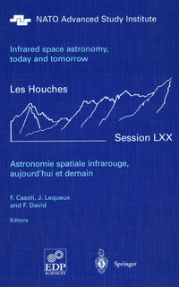 Produktbild: Astronomie spatiale infrarouge, aujourd'hui et demain Infrared space astronomy, today and tomorrow