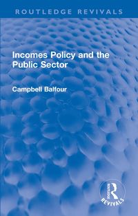 Produktbild: Incomes Policy and the Public Sector