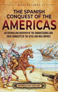 Produktbild: The Spanish Conquest of the Americas
