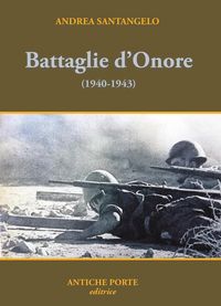 Produktbild: Battaglie d'onore. Scontri della seconda guerra mondiale (1940-'43)