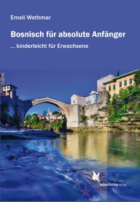 Produktbild: Bosnisch f&uuml;r absolute Anf&auml;nger