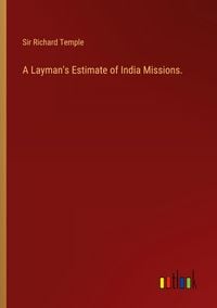 Produktbild: A Layman's Estimate of India Missions.