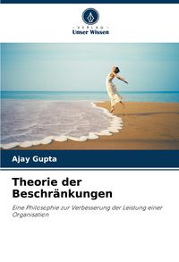 Produktbild: Theorie der Beschr&auml;nkungen