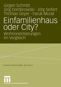 Produktbild: Einfamilienhaus oder City?