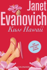Bild vom Artikel Kuss Hawaii / Stephanie Plum Bd.18 vom Autor Janet Evanovich