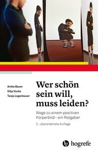 Produktbild: Wer sch&ouml;n sein will, muss leiden?