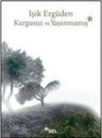 Produktbild: Kurgusuz ve Yasanmamis