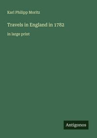 Produktbild: Travels in England in 1782