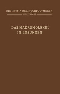 Produktbild: Das Makromolek&uuml;l in L&ouml;sungen