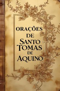 Produktbild: Ora&ccedil;&otilde;es de Santo Tom&aacute;s de Aquino