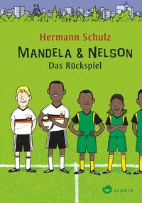 Produktbild: Mandela & Nelson. Das R&uuml;ckspiel