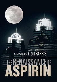 Produktbild: Parris, G: Renaissance of Aspirin