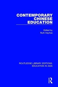 Bild vom Artikel Contemporary Chinese Education vom Autor Ruth Hayhoe