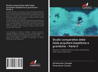 Produktbild: Studio comparativo delle falde acquifere basaltiche e granitiche - Parte II