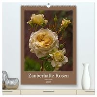 Produktbild: Zauberhafte Rosen (hochwertiger Premium Wandkalender 2027 DIN A2 hoch), Kunstdruck in Hochglanz