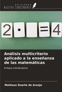 Produktbild: An&aacute;lisis multicriterio aplicado a la ense&ntilde;anza de las matem&aacute;ticas