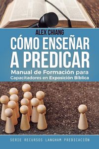 Produktbild: C&oacute;mo Ense&ntilde;ar a Predicar